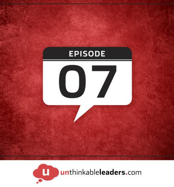 Episode 07 – How Leaders Should Handle Criticism